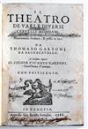 PSYCHIATRY  GARZONI, TOMMASO. Il Theatro di Vari e Diversi Cervelli Mondani.  1588 + La Sinagoga de glIgnoranti.  1589